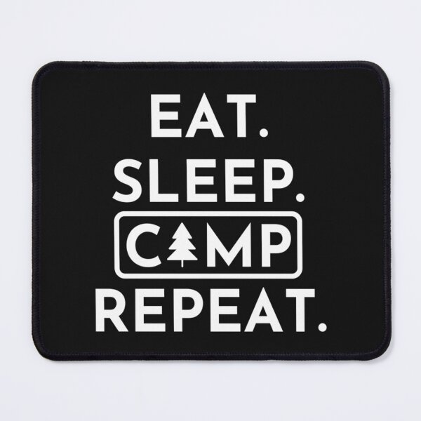 Item preview, Eat Sleep Camp Repeat   designed and sold by InMindStudio.