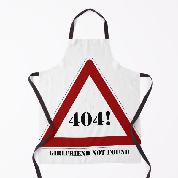 Item preview, 404!-Girlfriend not found designed and sold by Creative fashion Mix.