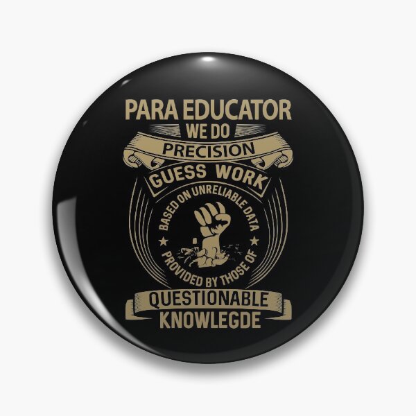 Item preview, Para Educator T Shirt - We Do Precision Job Gift Item Tee designed and sold by smueller39.