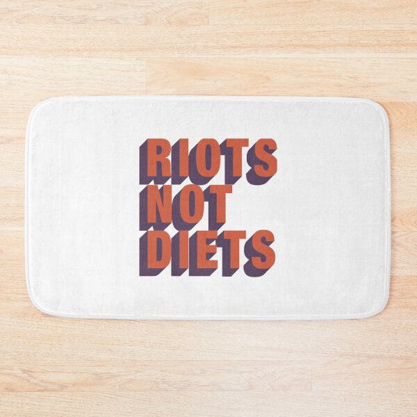 Item preview, Riots Not Diets designed and sold by Binod Kashyap.