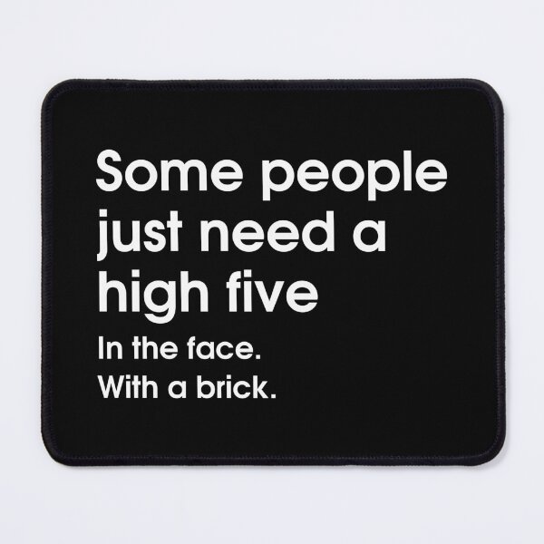 Item preview, Some People Just Need a High Five designed and sold by Pietopia.