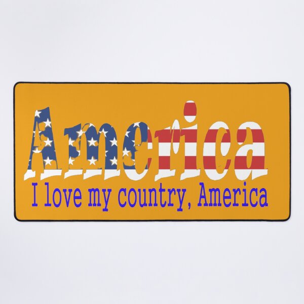 Item preview, I love my country, America designed and sold by mostheristore.