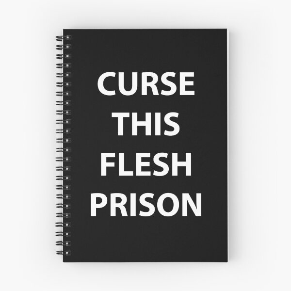 Item preview, Curse This Flesh Prison designed and sold by walepave.