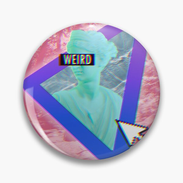 Item preview, Weird - Vaporwave designed and sold by PigeonMac.