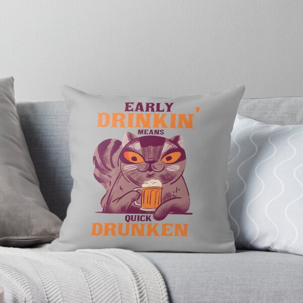 Item preview, Early Drinkin_ Means Quick Drunken Cat Funny designed and sold by ShannonMullins.