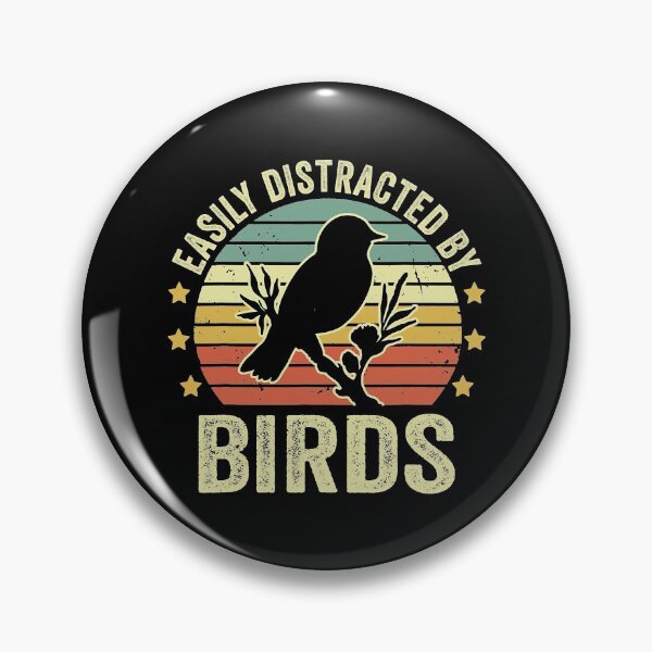 Item preview, Easily Distracted By Birds Funny Bird Watching Lover designed and sold by ShannonMullins.
