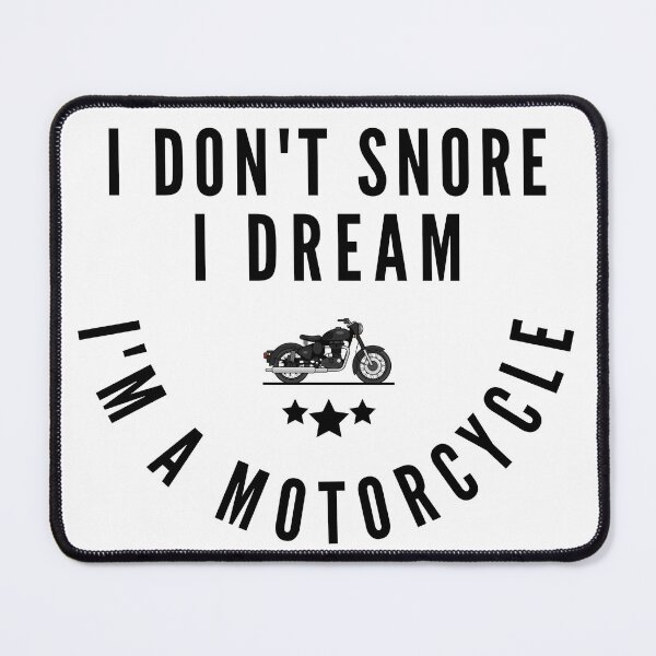 Item preview, I Don't Snore I Dream I'm a Motorcycle - Funny Biker designed and sold by ferdaousseshop.