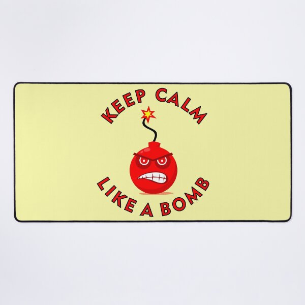 Item preview, Keep Calm Like a Bomb designed and sold by TheArtism.