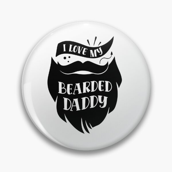 Item preview, I love my bearded daddy designed and sold by Best-Designers.