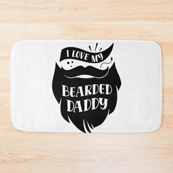 Item preview, I love my bearded daddy designed and sold by Best-Designers.