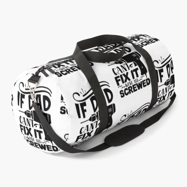 Item preview, If dad cant fix it we are all screwed designed and sold by Best-Designers.
