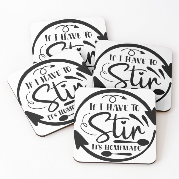 Item preview, If I Have To Stir Its Homemade designed and sold by Best-Designers.