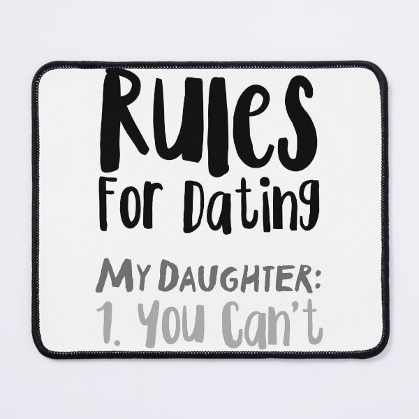 Item preview, Rules for Dating My Daughter : 1 You Can't designed and sold by ferdaousseshop.