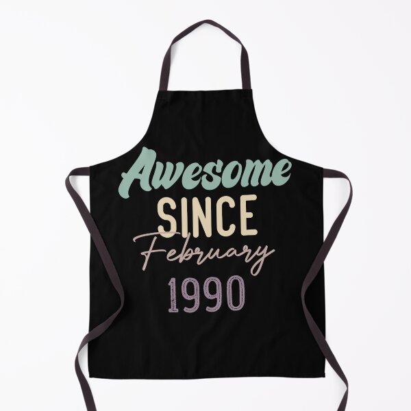 Item preview, Awesome Since February 1990 designed and sold by medbdj.