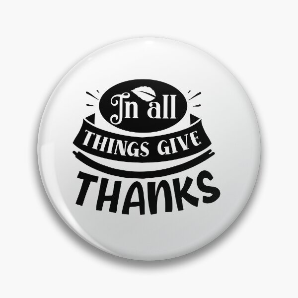 Item preview, In all things give thanks designed and sold by Best-Designers.
