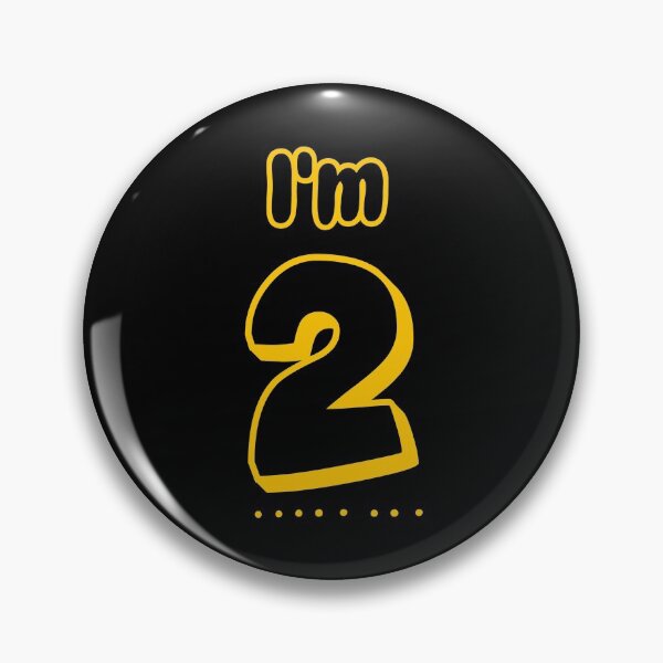 Item preview, I'm 2 designed and sold by Zaveroa.