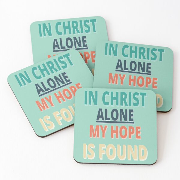 Item preview, In Christ Alone My Hope is Found Christian Quote designed and sold by TheReporter1.