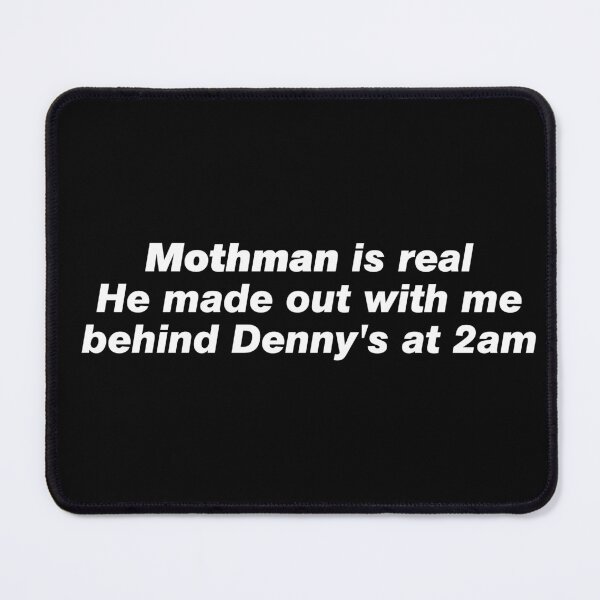 Item preview, Mothman is real designed and sold by since-here.