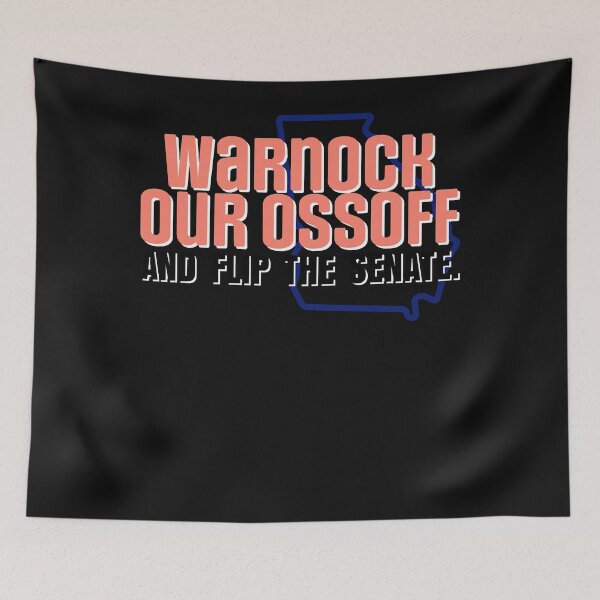 Item preview, Warnock Our Ossoff  Classic designed and sold by MARGARETRHOA.