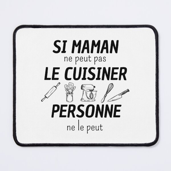 Item preview, If mama can't cook it nobody can designed and sold by CLACUSDES45.