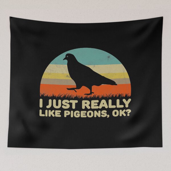 Item preview, Funny I Just Really Like Pigeons OK designed and sold by MichelleMedin.