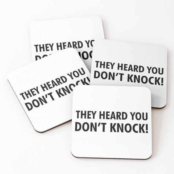 Item preview, They Heard You Don't Knock designed and sold by shotofash.