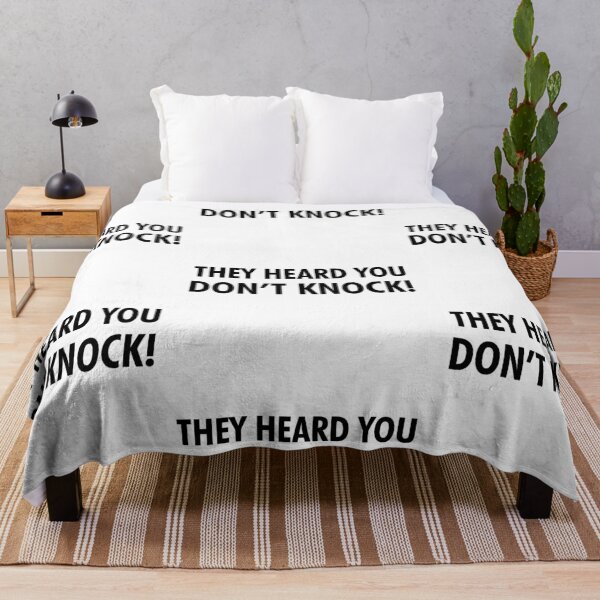 Item preview, They Heard You Don't Knock designed and sold by shotofash.