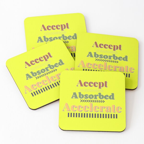 Item preview, Accept Absorbed Accelerate - Text Design designed and sold by mindmaster007.