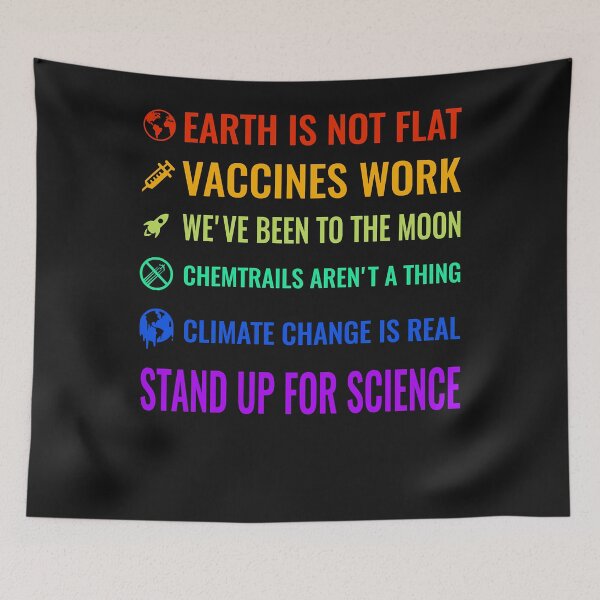 Item preview, Earth is not flat! Vaccines work! We&x27;ve been to the moon! Chemtrails aren&x27;t a thing! Clima.png designed and sold by KRISTINABYRD.