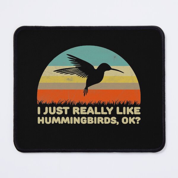 Item preview, Funny I Just Really Like Hummingbirds OK designed and sold by SeanDoke.