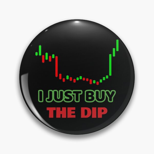 Item preview, I just Buy the Dip Cryptocurrency Design designed and sold by mkzmerch.