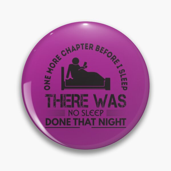 Item preview, Fanfiction - There Was No Sleep Done That Night designed and sold by FanfictionMemes.