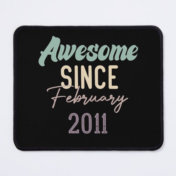 Item preview, Awesome Since February 2011 designed and sold by medbdj.