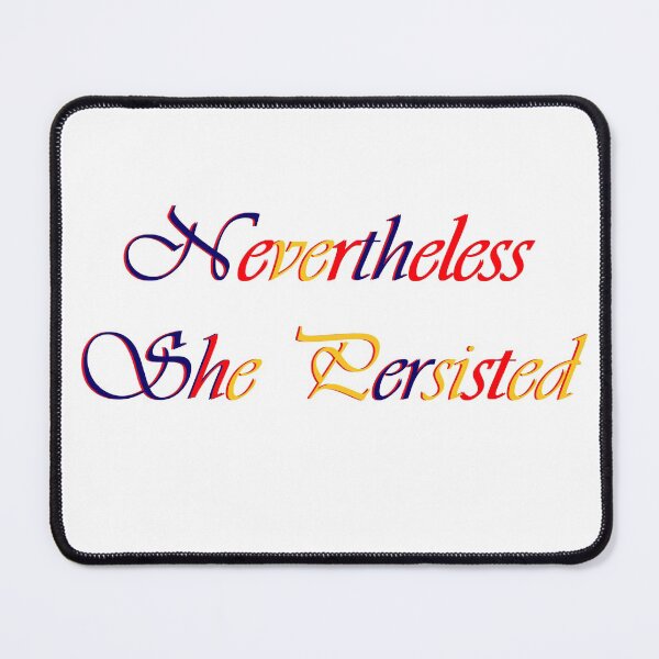 Item preview, nevertheless she persisted designed and sold by art lines.