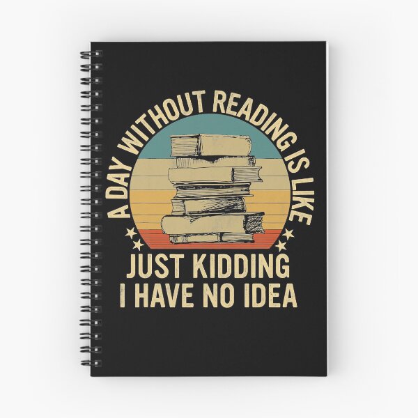Item preview, A Day Without Reading Is Like Book Lover Book Nerd Librarian designed and sold by LemmikkiBadley.