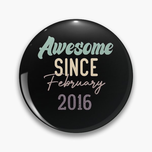 Item preview, Awesome Since February 2016 designed and sold by medbdj.