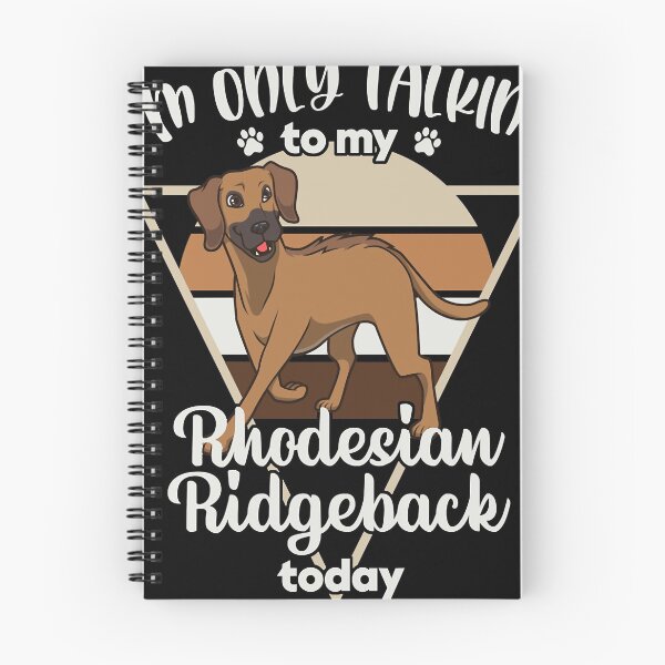 Item preview, Im-only-talking-to-my-Rhodesian-Ridgeback designed and sold by William641.
