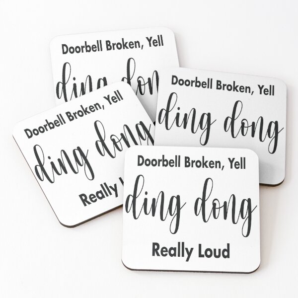Item preview, Doorbell Broken Yell Ding Dong Really Loud designed and sold by shotofash.