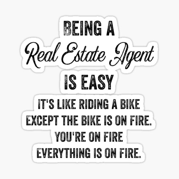 Item preview, Being a Real Estate Agent Is Easy - Real Estate Agent Job Title Gift designed and sold by ferdaousseshop.