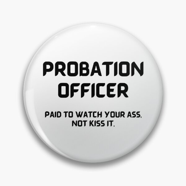 Item preview, Probation Officer designed and sold by redbugdesigns.