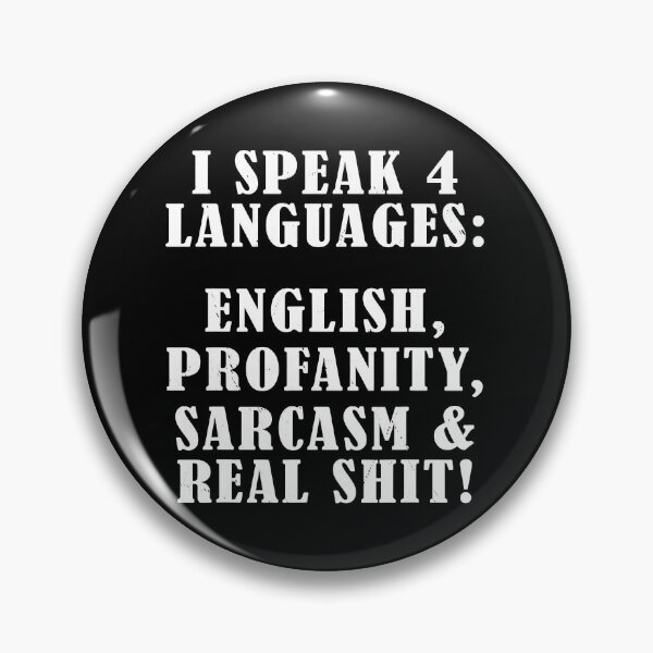 Artikelvorschau, Ich spreche 4 Sprachen Englisch Profanity Sarkasmus, lustiges T-Shirt T-Shirt entworfen und verkauft von scarletsaman.