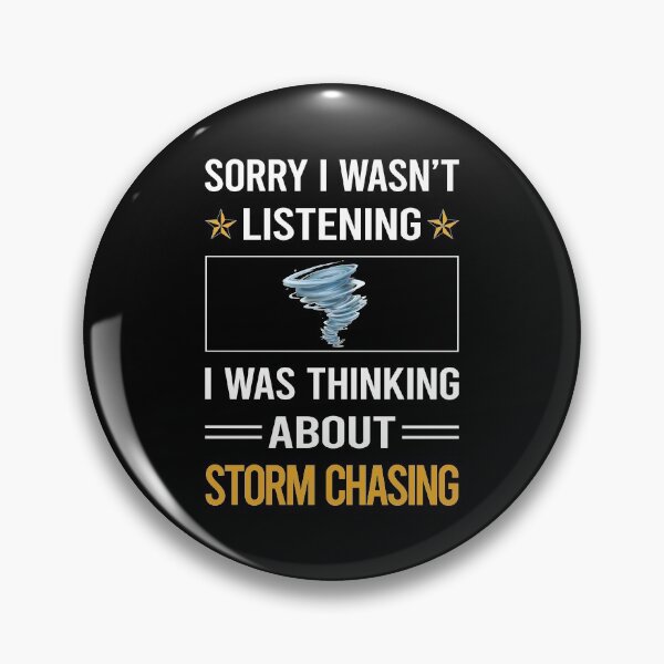 Item preview, Funny Listening Storm Chasing Chaser Stormchasing Stormchaser designed and sold by RandalDavis.