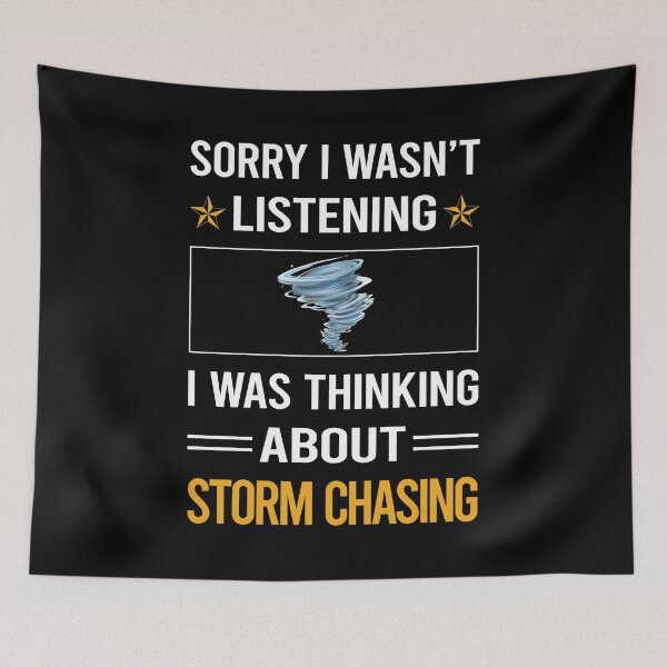 Item preview, Funny Listening Storm Chasing Chaser Stormchasing Stormchaser designed and sold by RandalDavis.