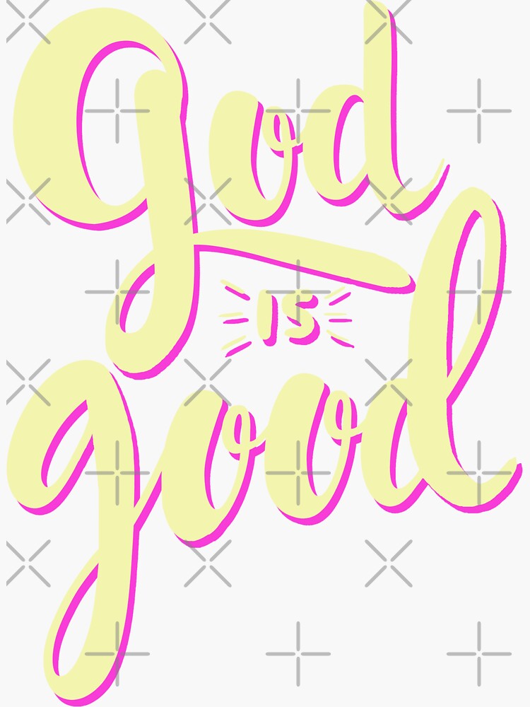 God is Good by WordsFromHeaven