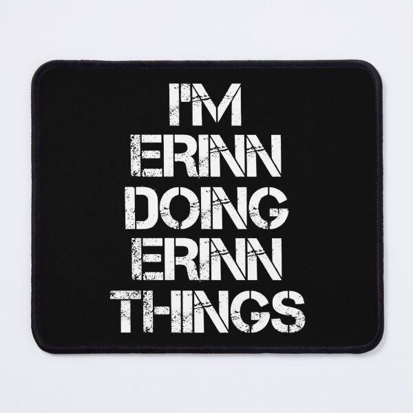 Item preview, Erinn Name T Shirt - Doing Erinn Things Name Gift Item Tee designed and sold by hautalachante.