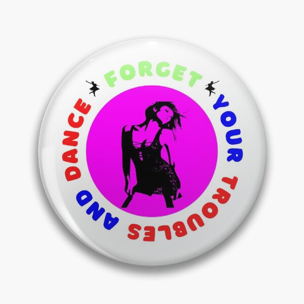 Item preview, Forget Your Troubles And Dance - Motivational Quotes designed and sold by Delandor.