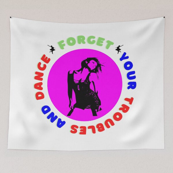 Item preview, Forget Your Troubles And Dance - Motivational Quotes designed and sold by Delandor.