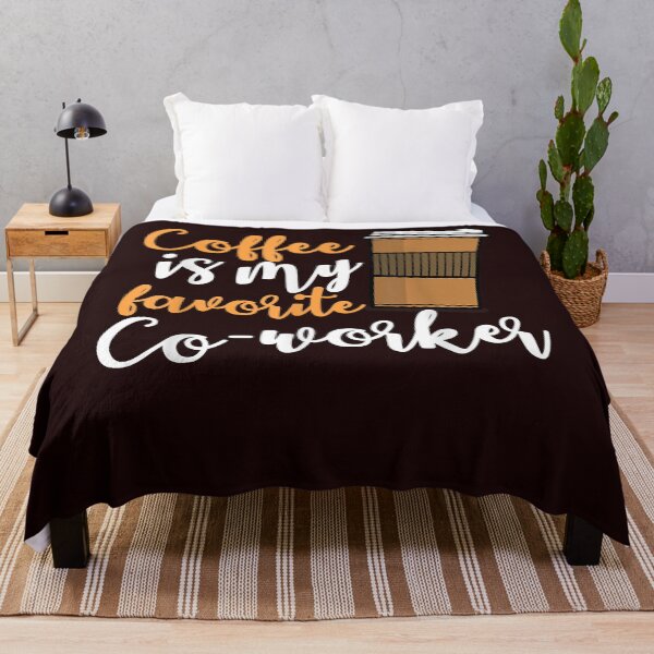 Item preview, Funny Coffee Drinker Co- Worker Quote Caffeine Lovers T-Shirt designed and sold by Thomaotzer.
