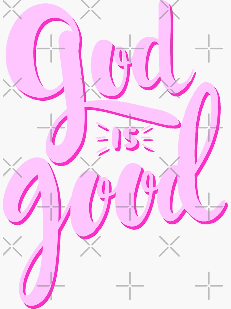 God is Good by WordsFromHeaven