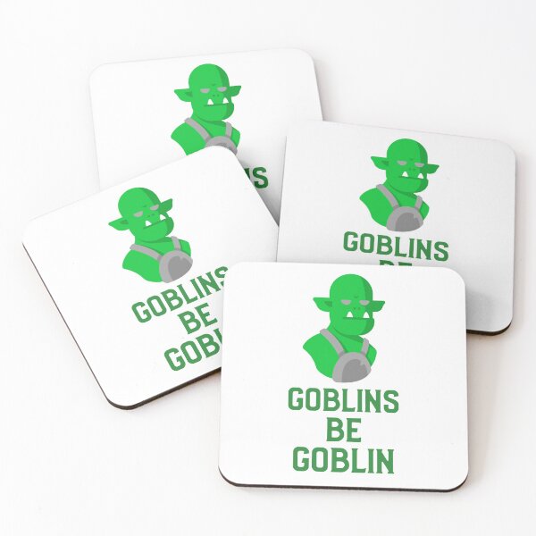 Item preview, Goblins be Goblin designed and sold by MindBlownWill.